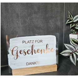 Platz für Geschenke Acrylschild Hochzeitsschild transparenter oder weißer Acrylhintergrund